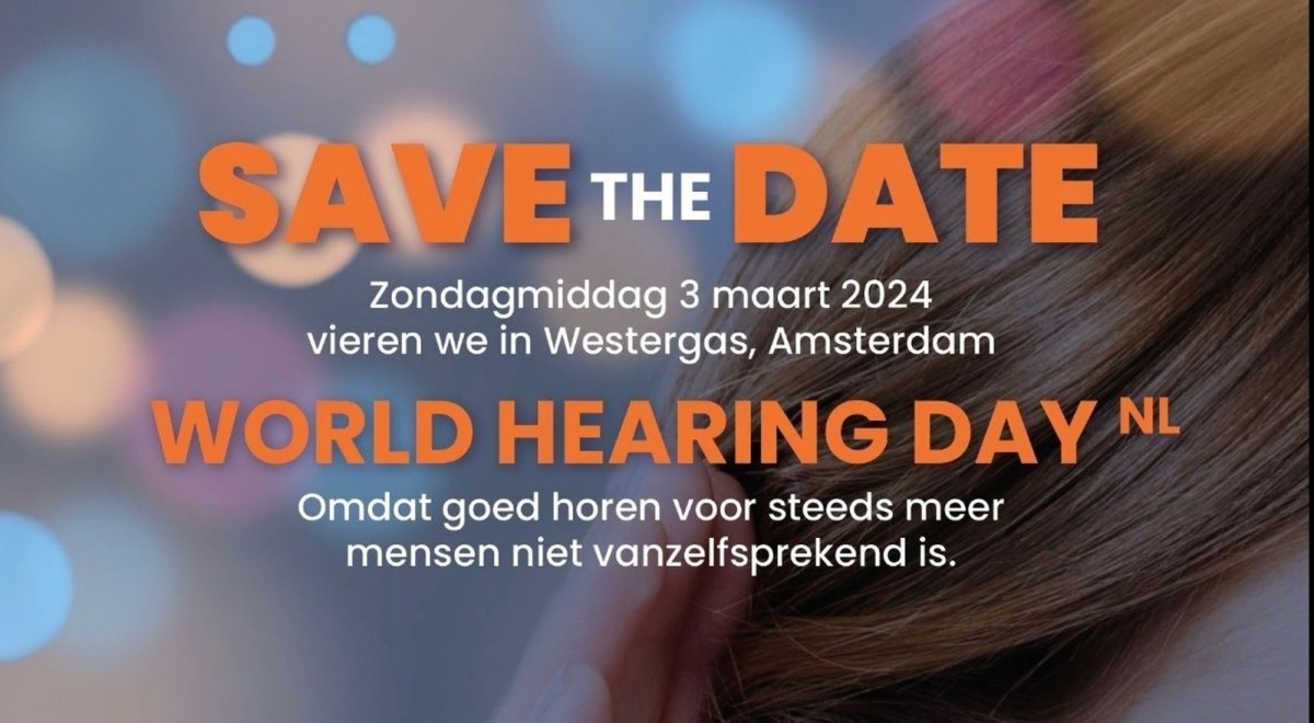 World Hearing Day - Feest voor je oren!